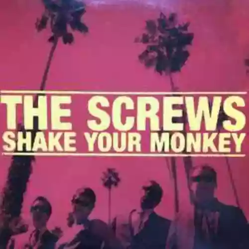 Cover The Screws - Shake Your Monkey