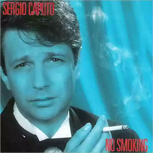 Sergio Caputo: No smoking