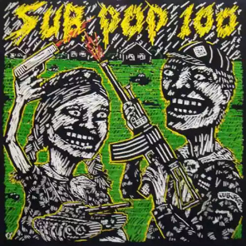 Cover Various Artists - Sub Pop 100