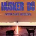 <b>Hüsker Dü</b> • New Day Rising