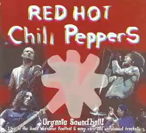Red Hot Chili Peppers: Organic Soundball