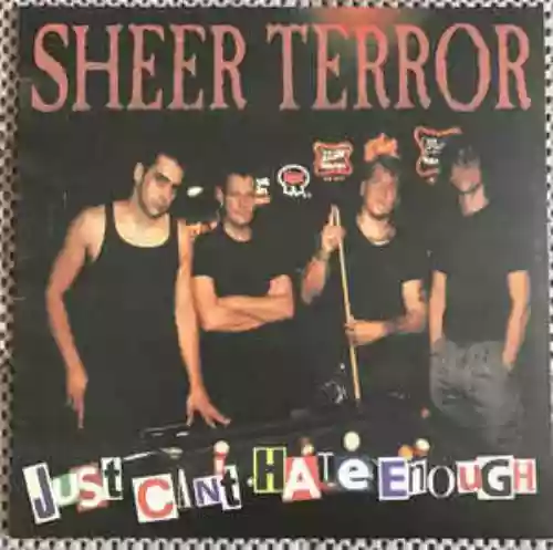 Cover Sheer Terror - Just Can't Hate Enough