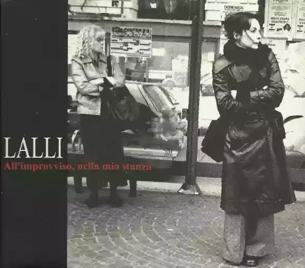 Lalli: All'improvviso, nella mia stanza