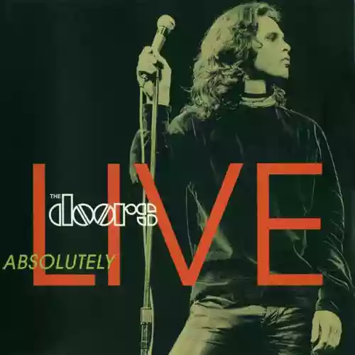 The Doors: Absolutely live