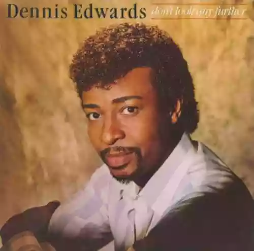 Cover Dennis Edwards - Don't Look Any Further