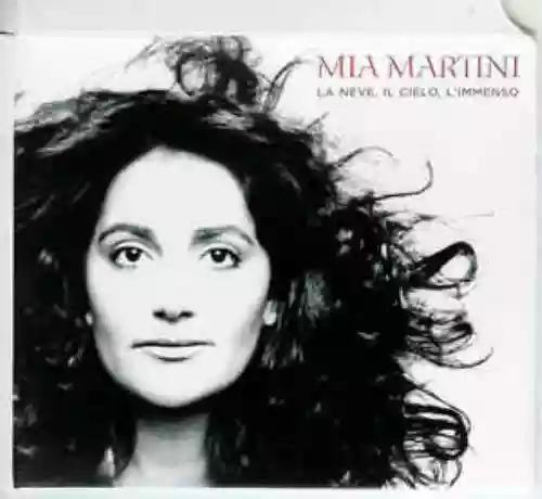 Cover Mia Martini - La neve, il cielo, l'immenso