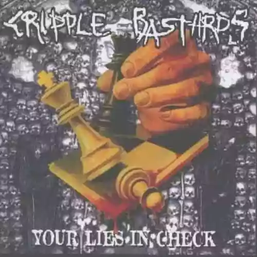 Cover Cripple Bastards - Your Lies in Check