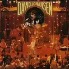 David Johansen: Live It Up
