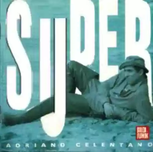 Cover Adriano Celentano - Super Best