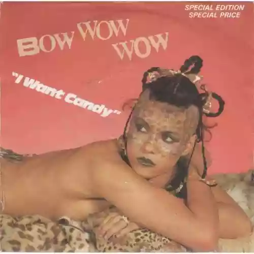 Cover Bow Wow Wow - I Want Candy