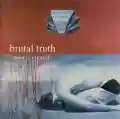 <b>Brutal Truth</b> • Need to Control
