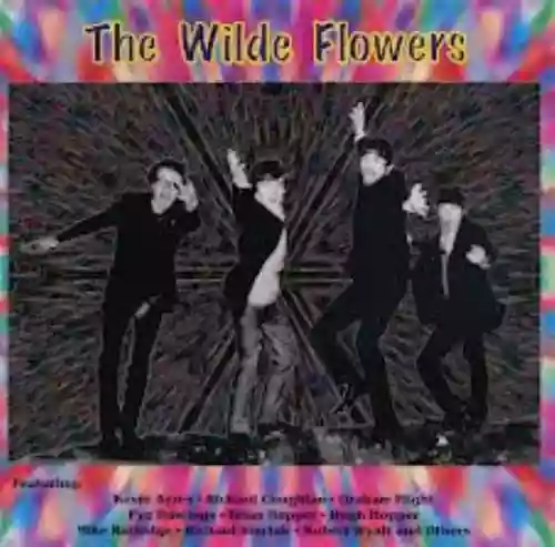 Cover The Wilde Flowers - Tales of Canterbury: The Wilde Flowers Story