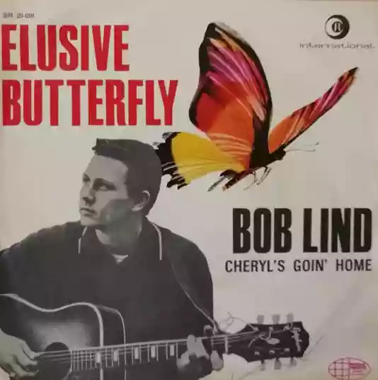 Bob Lind: Elusive Butterfly