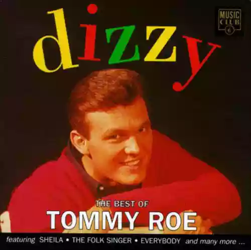 Cover Tommy Roe - Dizzy: The Best of Tommy Roe