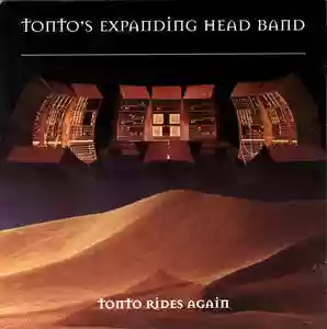 TONTO's Expanding Head Band: Tonto Rides Again