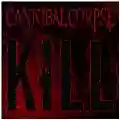 <b>Cannibal Corpse</b> • Kill