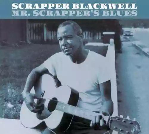 Cover di Mr. Scrapper's Blues