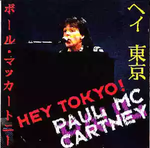 Paul McCartney: Hey Tokyo!