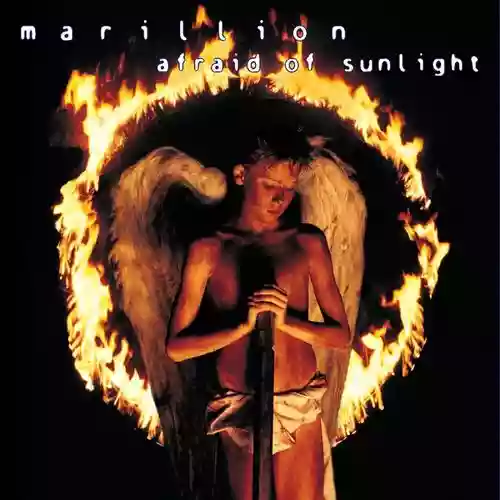 Marillion: Afraid Of Sunlight