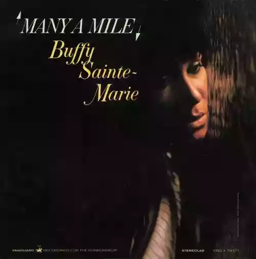 Cover Buffy Sainte-Marie - Many a Mile