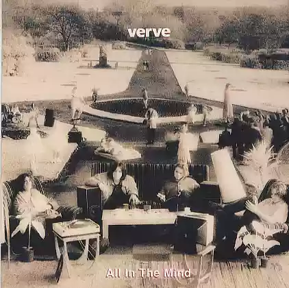 The Verve: All In The Mind