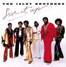 The Isley Brothers: Live It Up