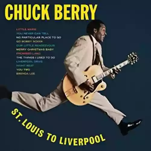 Cover Chuck Berry - St. Louis to Liverpool