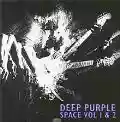 <b>Deep Purple</b> • Space, Volume 1 & 2
