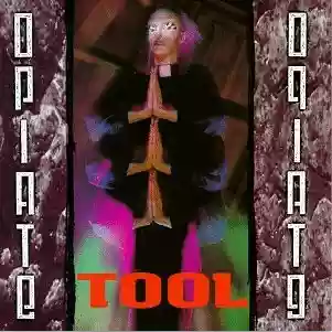 Tool: Opiate