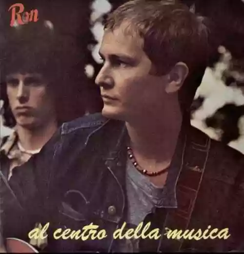 Cover Ron - Al centro della musica