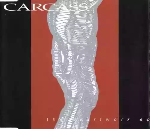 Cover Carcass - The Heartwork EP