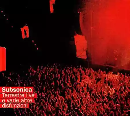 Subsonica: Terrestre live e varie altre disfunzioni