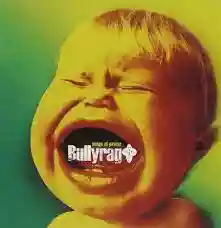 Bullyrag: Songs of Praise