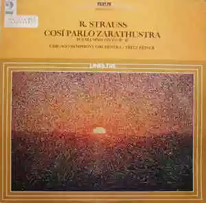 Richard Strauss: Also sprach Zarathustra, Opus 30