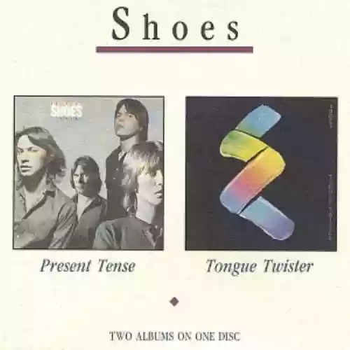Cover Shoes - Present Tense / Tongue Twister