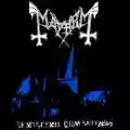<b>Mayhem</b> • De Mysteriis Dom Sathanas