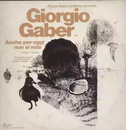Giorgio Gaber: Anche per oggi non si vola