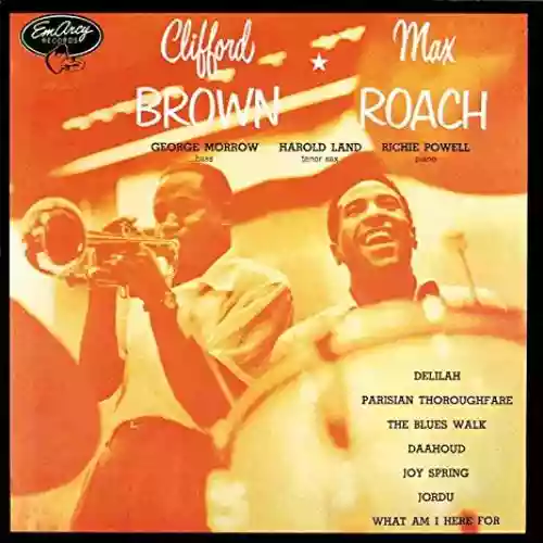 Cover Clifford Brown & Max Roach - Clifford Brown and Max Roach