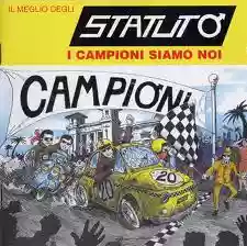 Statuto: I campioni siamo noi