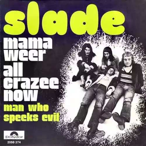 Cover Slade - Mama Weer All Crazee Now