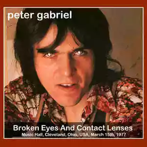 Peter Gabriel: Live in Cleveland 1977