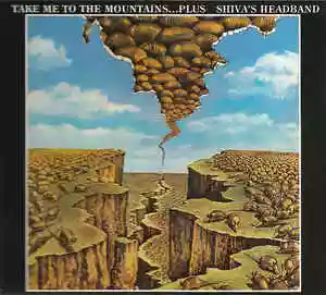 Shiva's Headband: Take Me to the Mountains