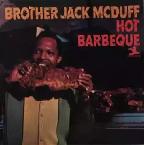 Cover "Brother" Jack McDuff - Hot Barbeque