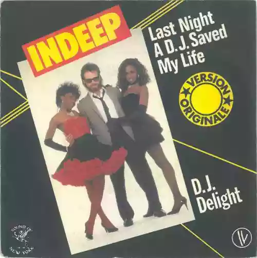 Cover Indeep - Last Night a DJ Saved My Life