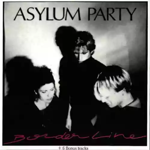 Cover Asylum Party - Borderline