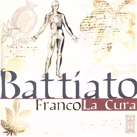 Franco Battiato: La Cura