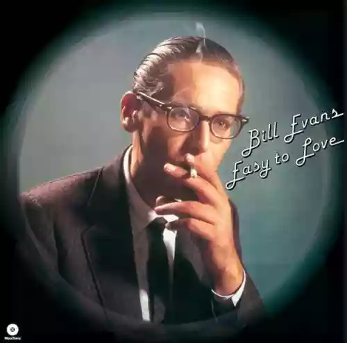 Cover Bill Evans - Easy to Love