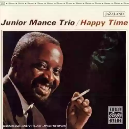 Cover Junior Mance Trio - Happy Time