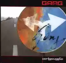 The Gang: ControVerso