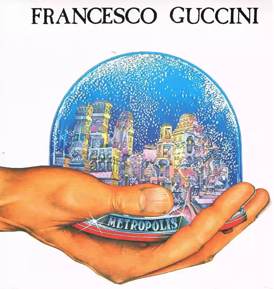Francesco Guccini: Metropolis